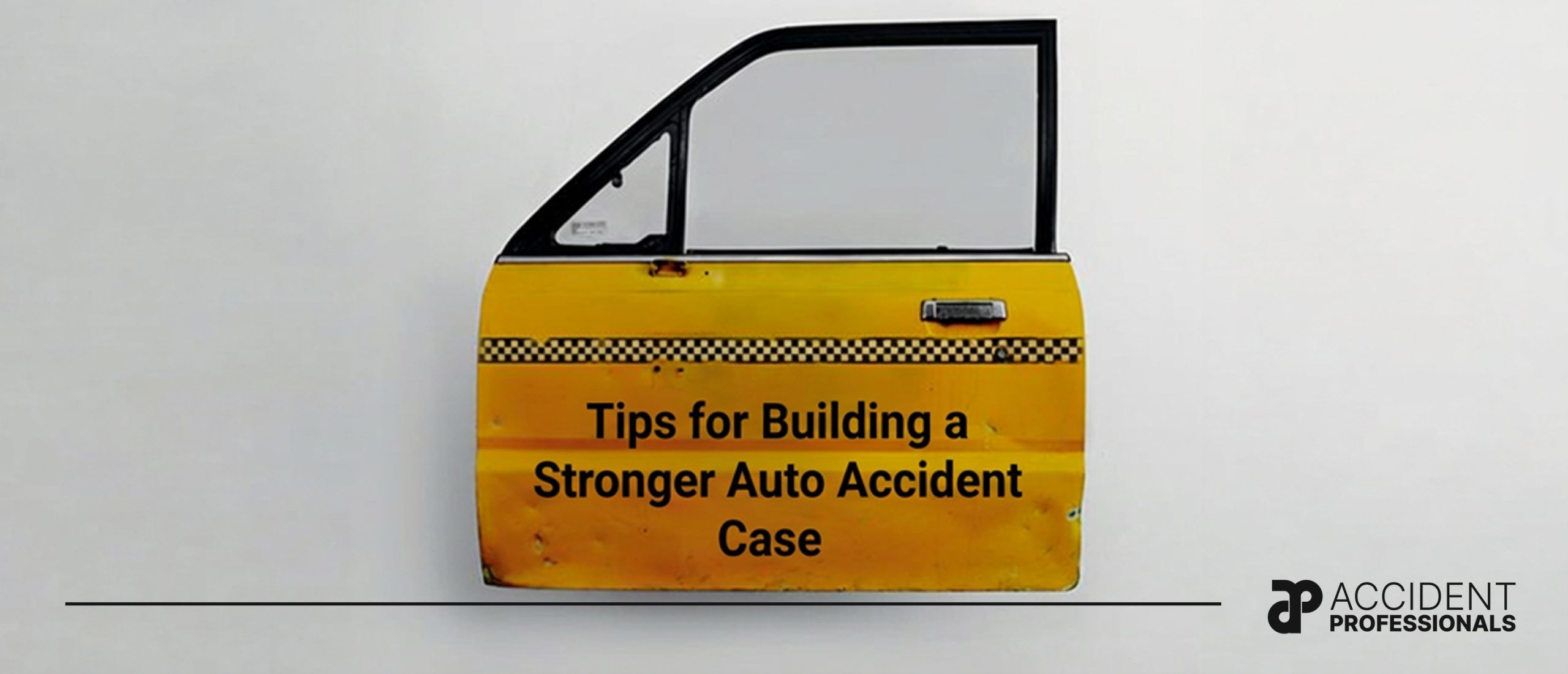 Tips for Building a Stronger Auto Accident Case